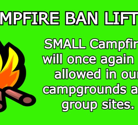 Campfire Ban LIFTED on Sept. 27, 2023 at noon
